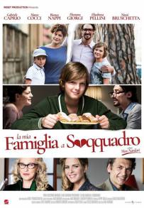 La mia famiglia a soqquadro (2016)