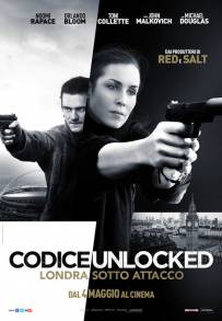 Codice Unlocked - Londra sotto attacco (2017)