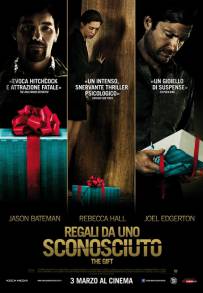 Regali da uno sconosciuto - The Gift (2015)