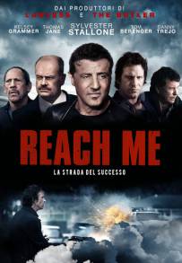 Reach Me - La strada del successo (2014)