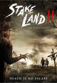 Stake Land II - The Stakelander (2016)