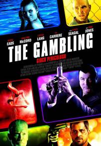 The Gambling - Gioco pericoloso (2014)