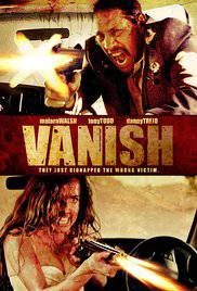 Vanish - Sequestro letale (2015)