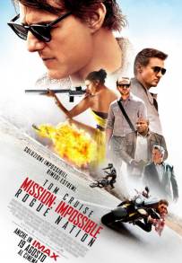 Mission Impossible - Rogue Nation (2015)