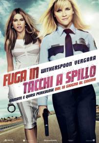 Fuga in tacchi a spillo (2015)