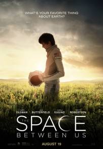 The Space Between Us (2016)