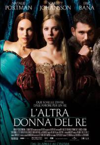 L'altra donna del re (2008)