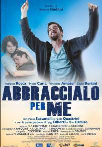 Abbraccialo per me (2016)