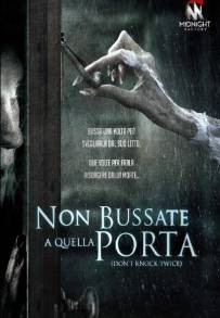 Non bussate a quella porta (2017)