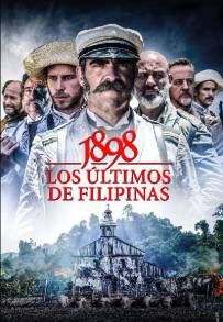 1898. Los últimos de Filipinas (2016)