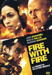 Fire with Fire (2012)