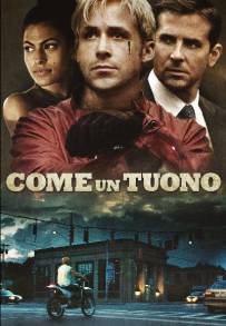 Come un tuono (2013)