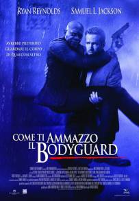 Come ti ammazzo il bodyguard (2017)