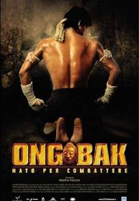 Ong-Bak - Nato per combattere (2003)