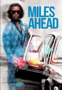 Miles Ahead (2016)