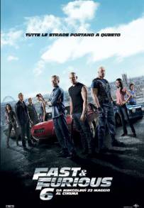 Fast &amp; furious 6 (2013)