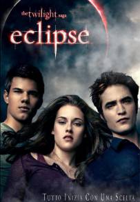 The Twilight Saga: Eclipse (2010)