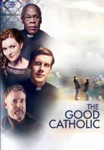 The Good Catholic (2017)