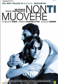 Non ti muovere (2004)