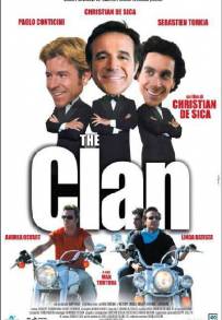 The Clan (2005)