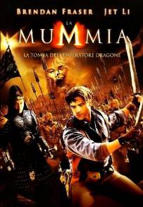 La mummia 3 - La tomba dell'Imperatore Dragone (2008)