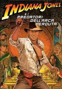 I predatori dell'arca perduta - Indiana Jones (1981)