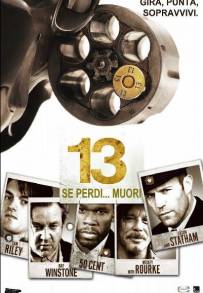 13 - Se perdi muori (2010)