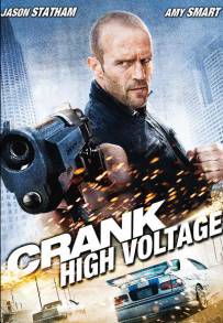 Crank 2 - High Voltage (2009)