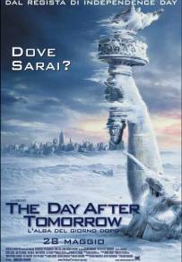 The Day After Tomorrow - L'alba del giorno dopo (2004)