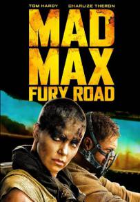 Mad Max: Fury Road (2015)