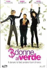 3 donne al verde (2008)