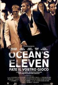 Ocean's Eleven - Fate il vostro gioco (2001)