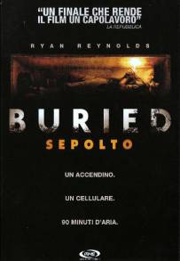 Buried - Sepolto (2010)