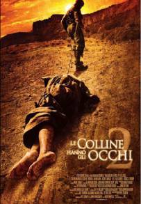 Le colline hanno gli occhi 2 (2007)