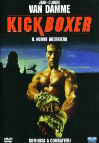 Kickboxer - Il nuovo guerriero (1989)