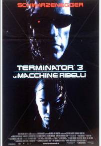 Terminator 3 - Le macchine ribelli (2003)