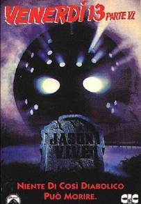 Venerdì 13 parte 6 - Jason vive (1986)