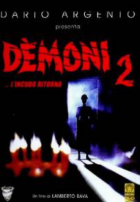 Demoni 2 - L'incubo ritorna (1986)