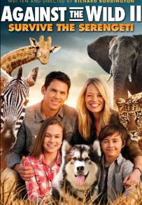 Against the Wild 2: Viaggio attraverso il Serengeti (2016)