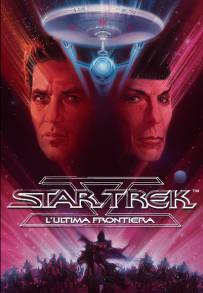 Star Trek V - L'ultima frontiera (1989)