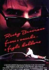 Risky business - Fuori i vecchi... i figli ballano (1983)