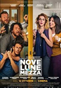 Nove lune e mezza (2017)