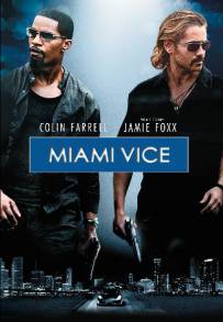 Miami Vice (2006)