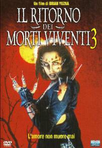 Il ritorno dei morti viventi 3 (1993)