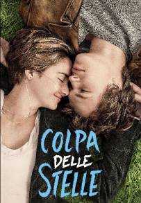 Colpa delle stelle (2014)