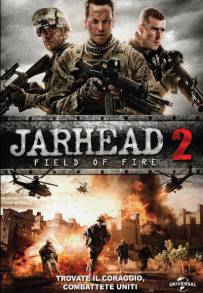 Jarhead 2: Field of Fire (2014)