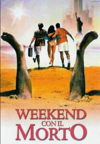 Weekend con il morto (1989)