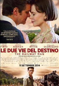 Le due vie del destino - The Railway Man (2013)