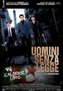 Uomini senza legge (2010)