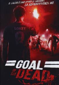 Goal of the Dead (2014)